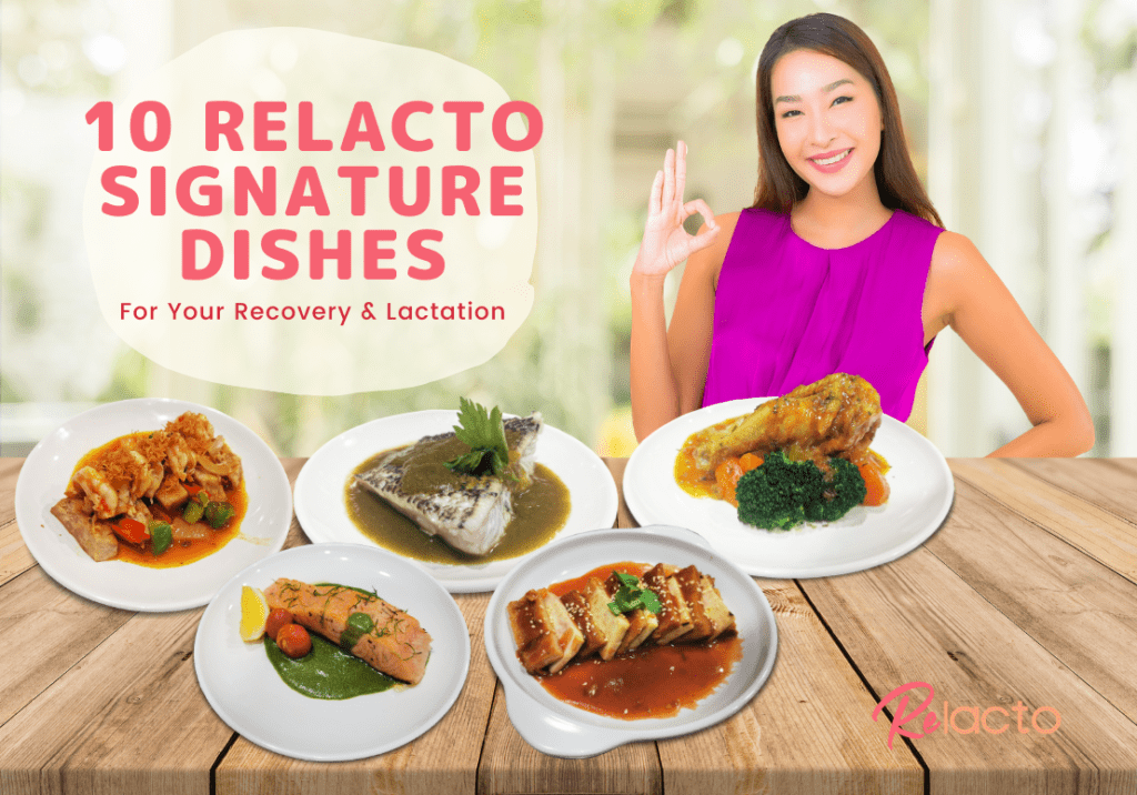 10 ReLacto Signature Dishes For Your Recovery & Lactation