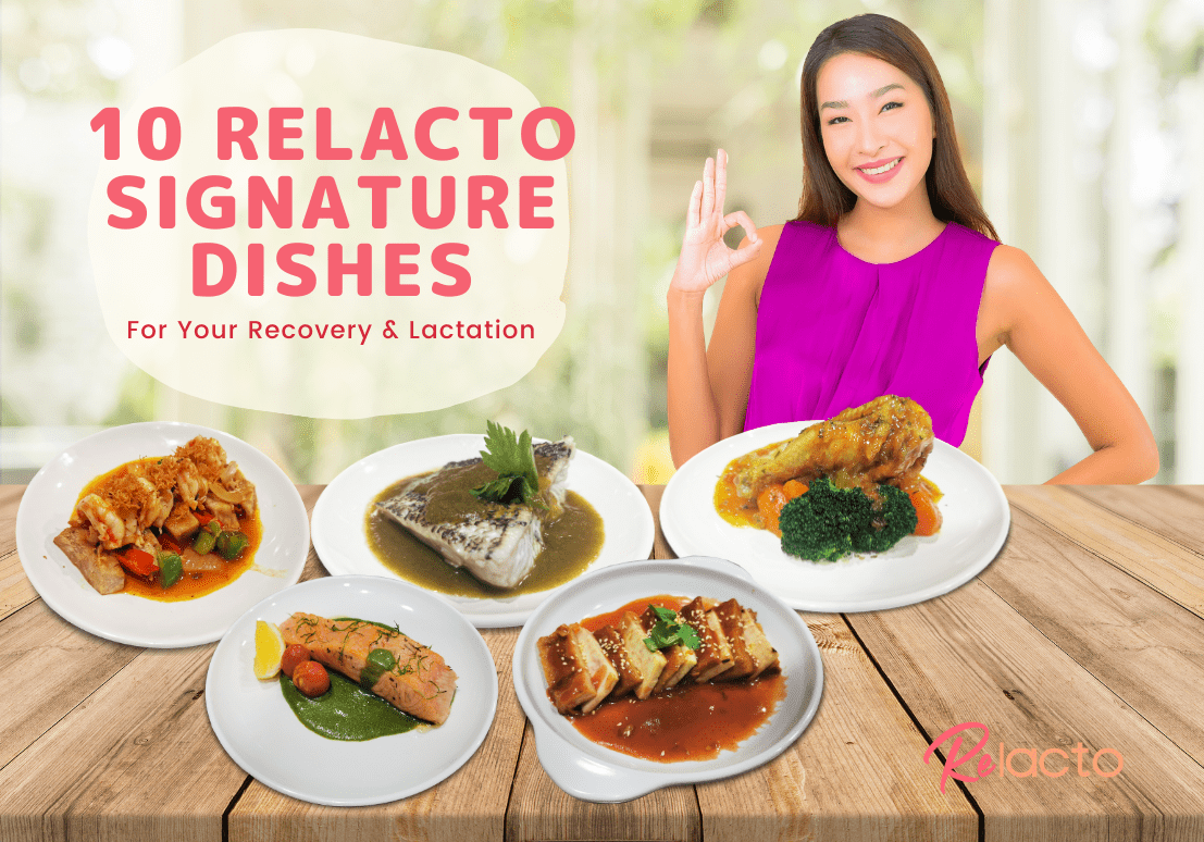 ReLacto Signature Dishes For Your Recovery & Lactation – Part 2