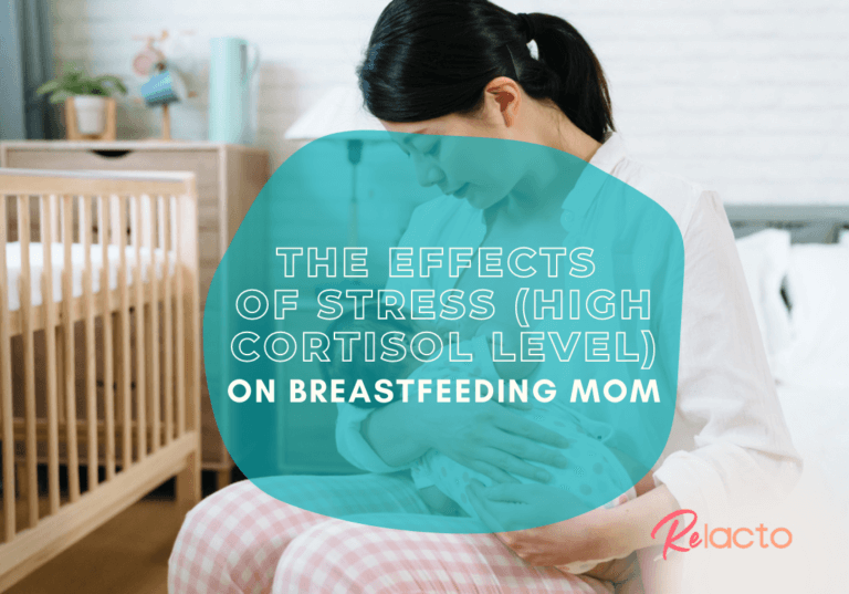 The Effects of Stress (High Cortisol Level) On Breastfeeding Mom - ReLacto