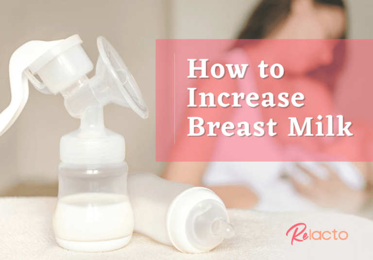 How to Increase Breast Milk (1) ReLacto