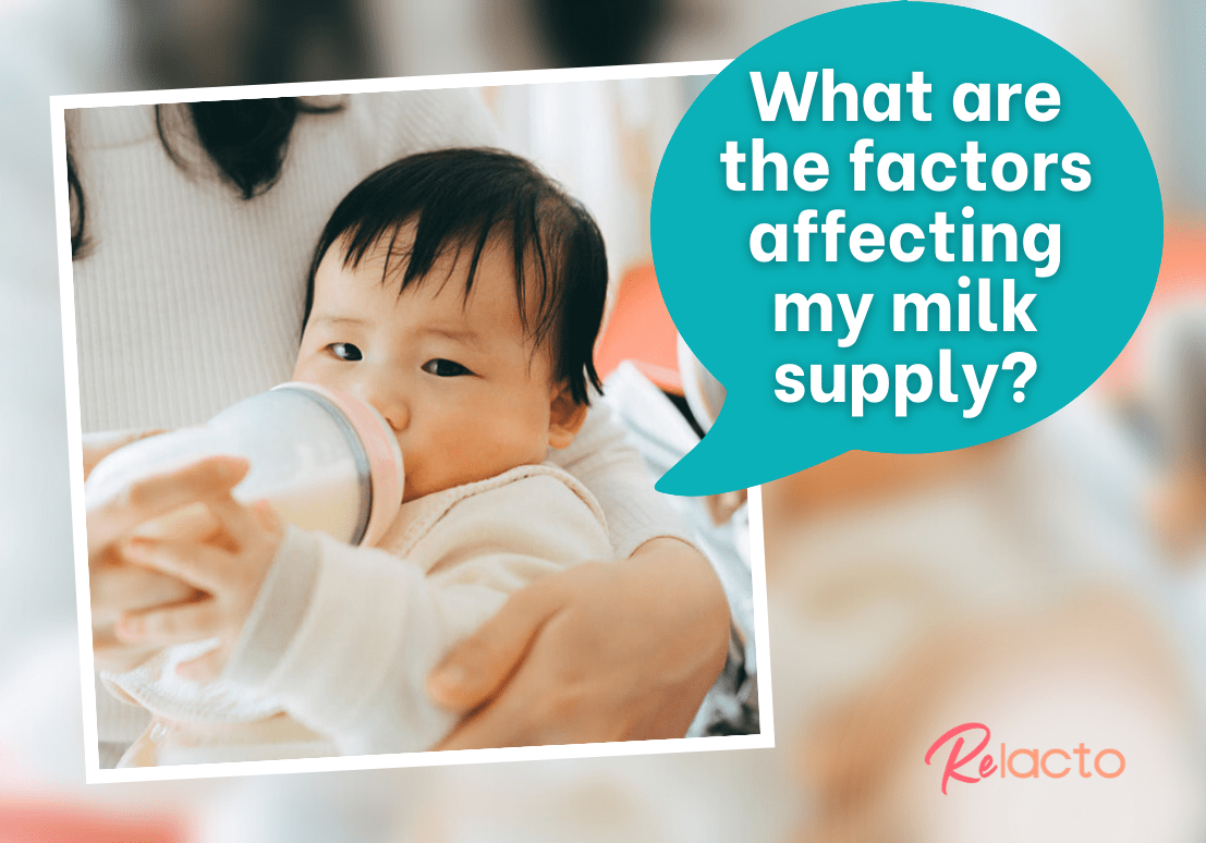 What Are the Factors Affecting My Milk Supply_ - ReLacto