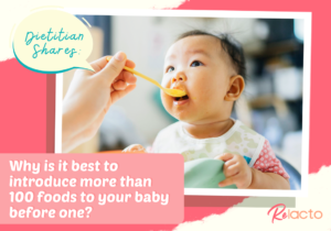 Dietitian Shares_ Why is it best to introduce more than 100 foods to your baby before one_ - ReLacto