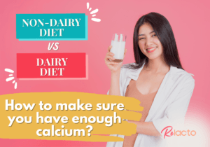 Dietitian Shares_ Non-Dairy VS Dairy, How to make sure you have enough calcium_ - ReLacto