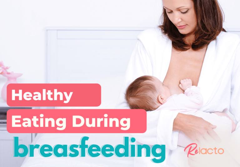 Healthy Eating During Breastfeeding - ReLacto