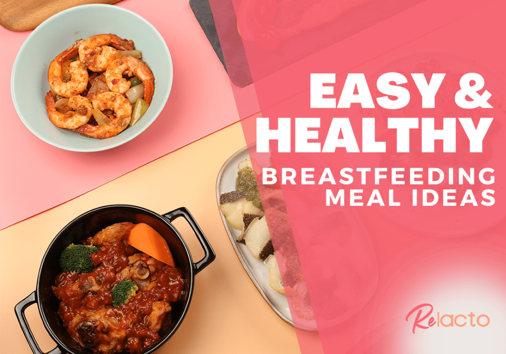 easy-healthy-breastfeeding-meal-ideas