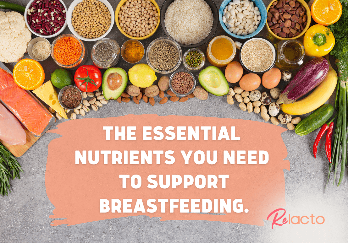 The Essential Nutrients You Need to Support Breastfeeding