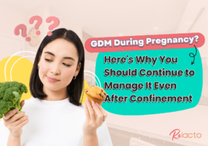 Dietitian Shares GDM During Pregnancy Here_s Why You Should Continue to Manage It Even After Confinement