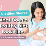 Dietitian Shares_ What Does a Healthy Diet Look Like For A Breastfeeding Mother