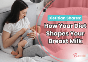 Dietitian Shares How Your Diet Shapes Your Breast Milk