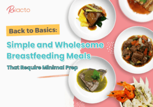 Back to Basics Simple and Wholesome Breastfeeding Meals That Require Minimal Prep